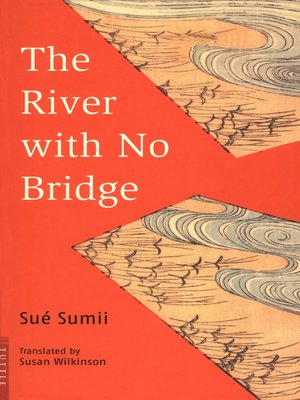 cover image of River with No Bridge